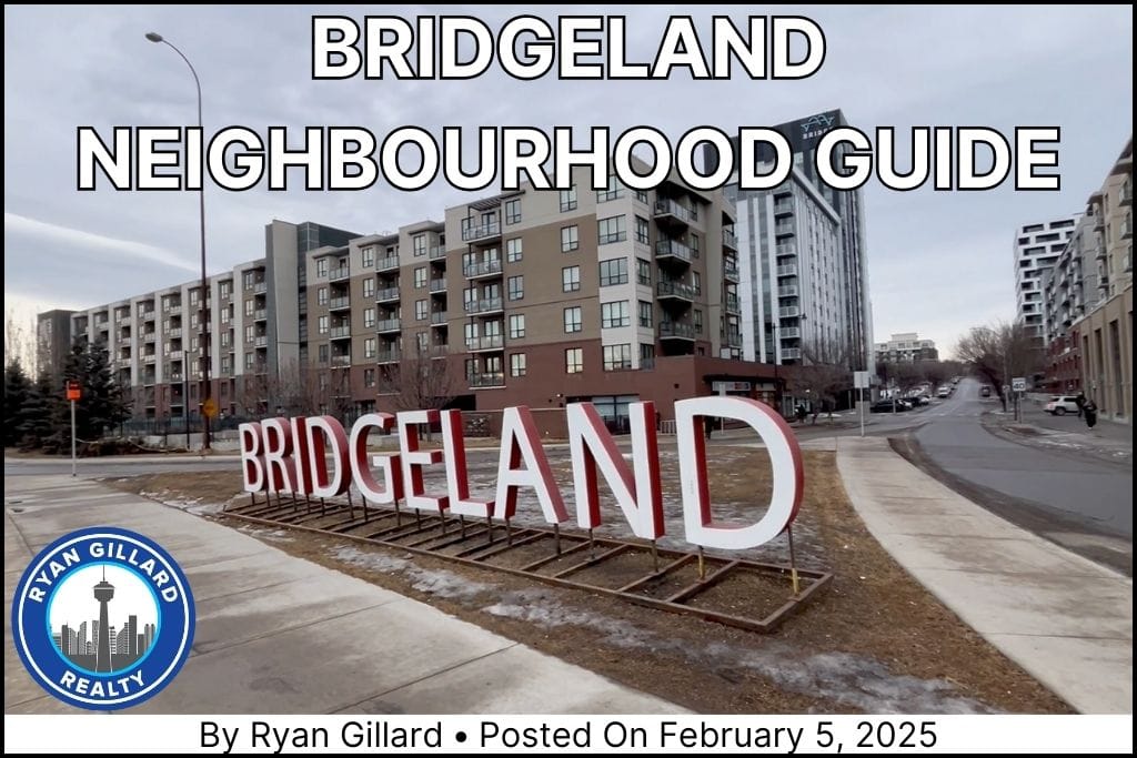 Brigeland Calgary Neighbourhood Guide