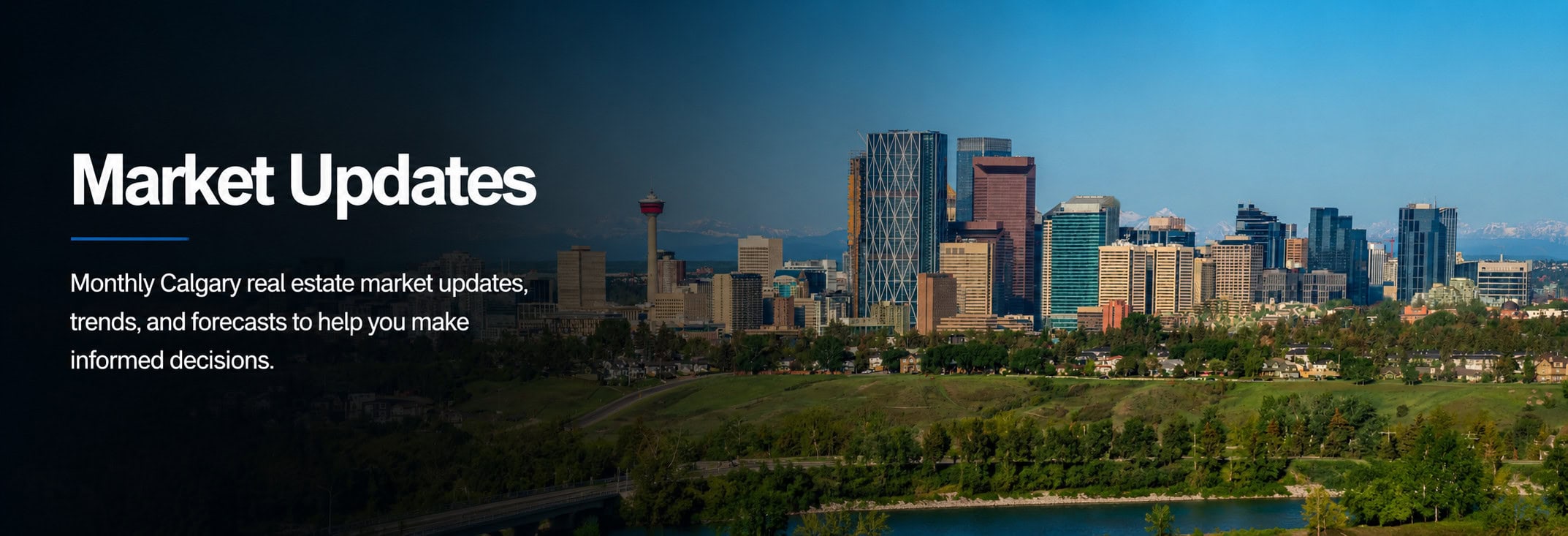 Calgary skyline with the Rocky Mountains in the background representing Calgary real estate market updates, trends, and housing forecasts.
